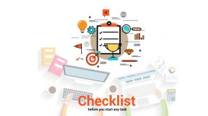 Your Checklist Before you Start any Task
