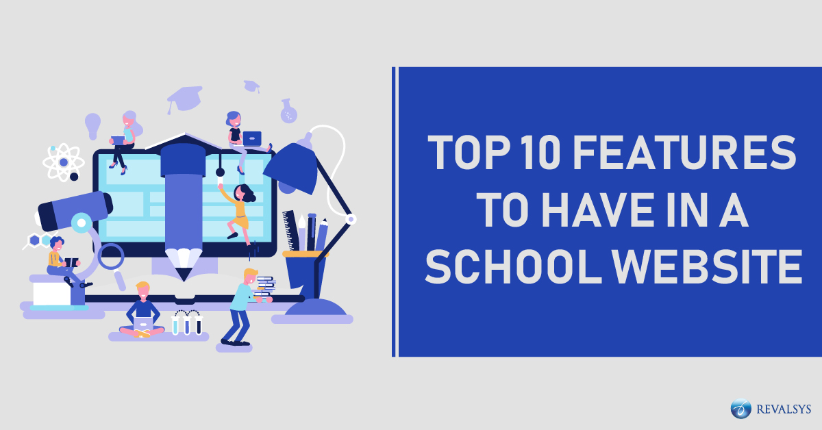 Top 10 Features to have in a School Website