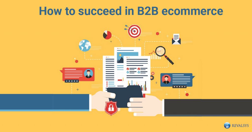 How To Succeed In B2B ECommerce - Blog