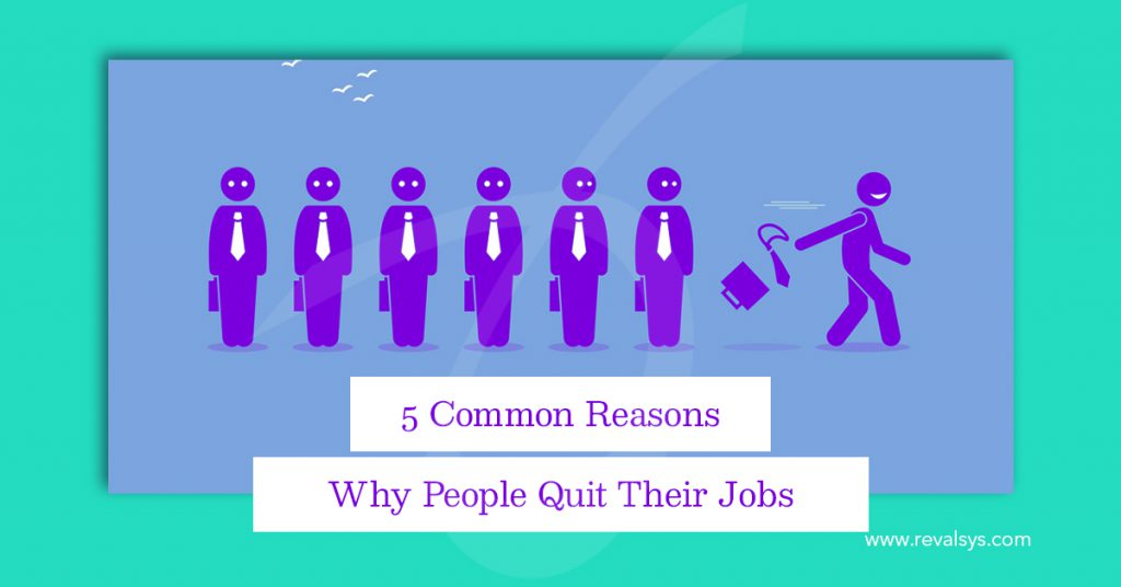 5 Common Reasons Why People Quit Their Jobs Blog