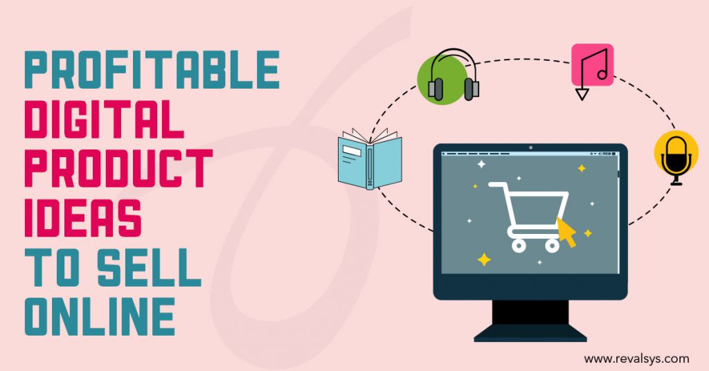 Profitable Digital Product Ideas To Sell Online Blog