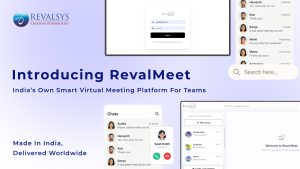 Introducing RevalMeet – India’s Own Smart Virtual Meeting Platform for Teams
