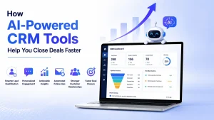 How AI-Powered CRM Tools Help You Close Deals Faster